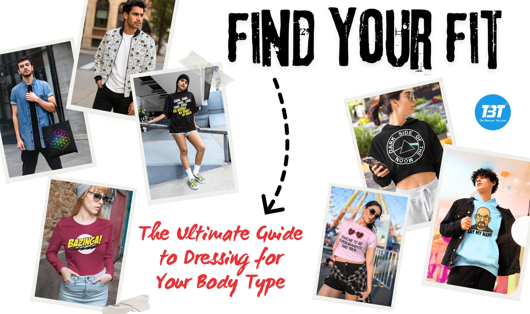 The Ultimate Guide to Dressing for Your Body Type – The Banyan Tee